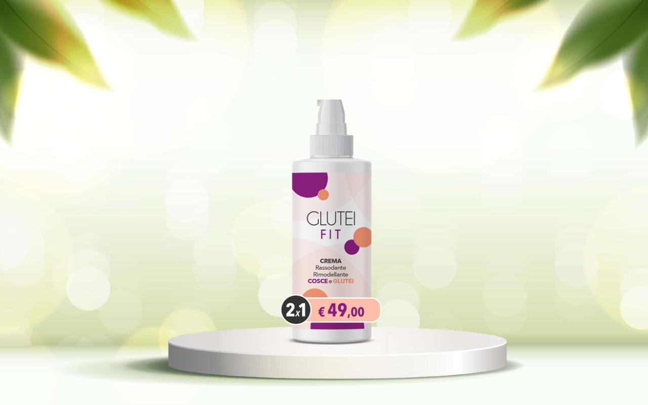 Scopri come rassodare e rimodellare i glutei con Glutei Fit: prova subito la crema